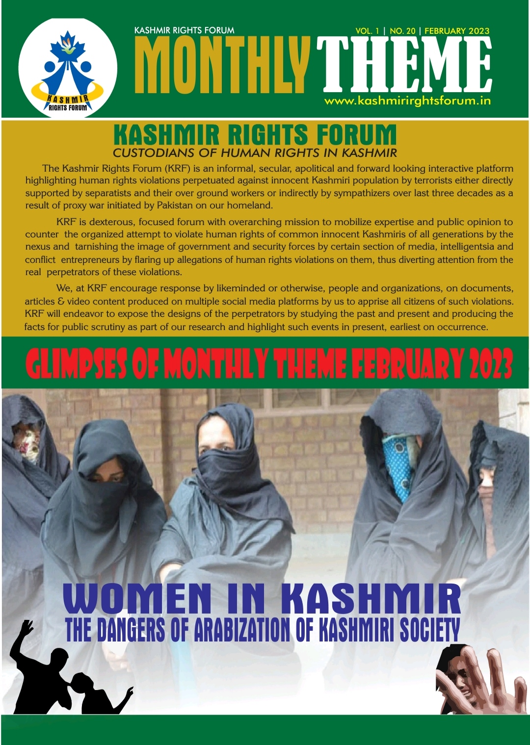 A preview of Monthly Theme February 2023. A detailed report on The Dangers of Arabization in Kashmir and condition of women in kashmir.