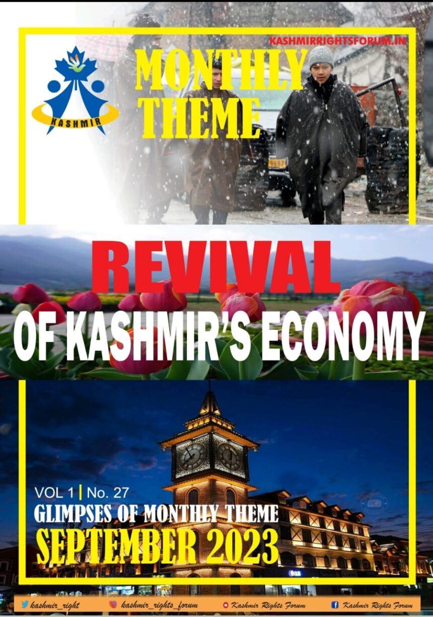 A preview of Monthly Theme September 2023 carrying a report on revival of Kashmir's Economy.