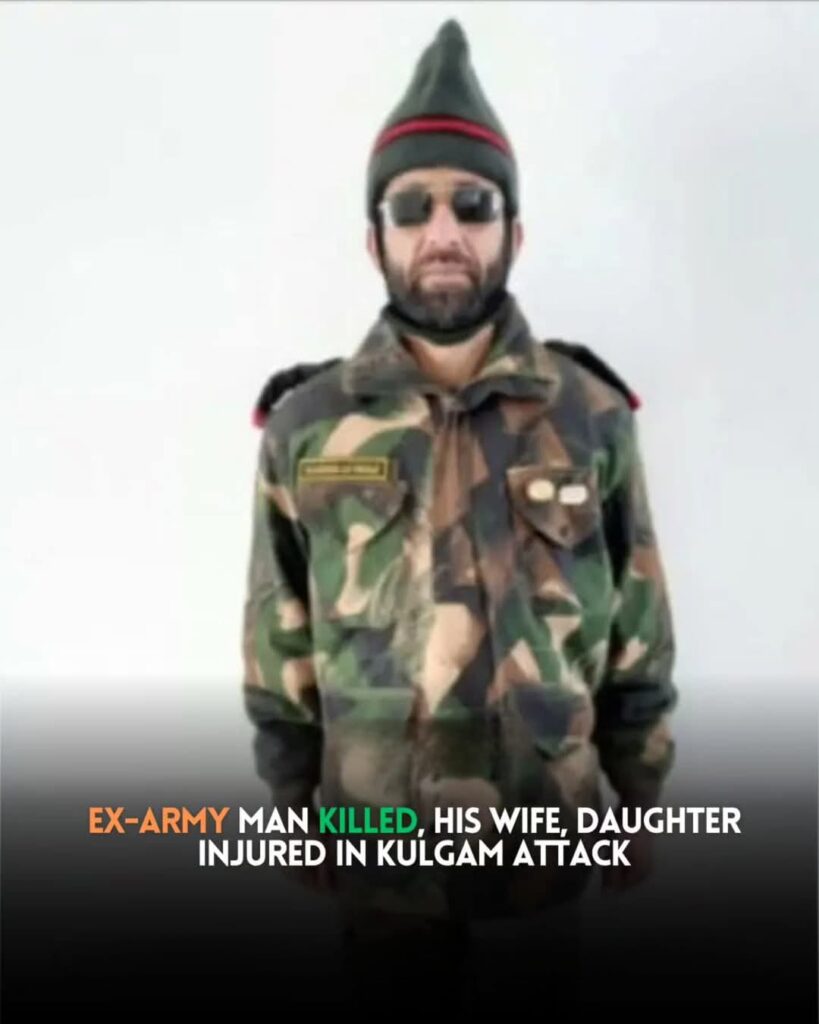 Retired Soldier Killed, Wife and Niece Critically Wounded in Kulgam